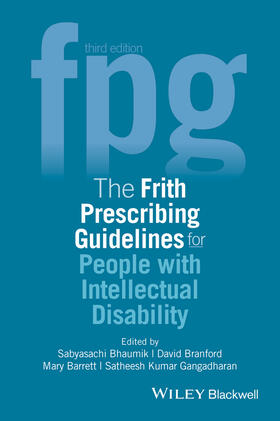 Bhaumik / Gangadharan / Branford |  The Frith Prescribing Guidelines for People with Intellectual Disability | Buch |  Sack Fachmedien