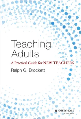 Brockett |  Teaching Adults | Buch |  Sack Fachmedien