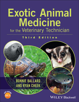 Ballard / Cheek |  Exotic Animal Medicine for the Veterinary Technician | Buch |  Sack Fachmedien