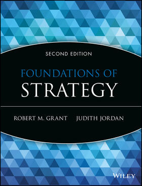 Jordan / Grant |  Foundations of Strategy | Buch |  Sack Fachmedien
