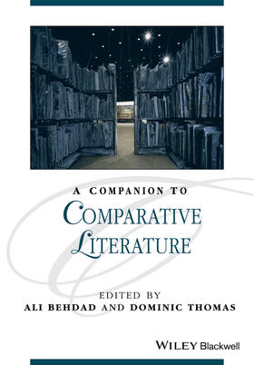 Behdad / Thomas |  A Companion to Comparative Literature | Buch |  Sack Fachmedien
