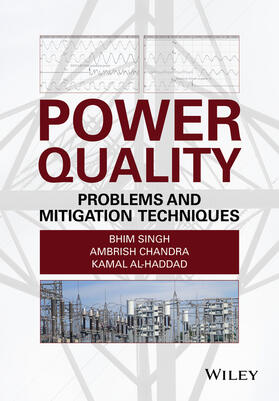 Singh / Chandra / Al-Haddad | Power Quality | Buch | 978-1-118-92205-7 | sack.de