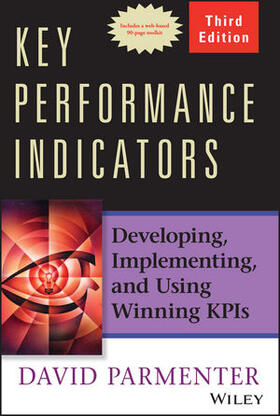 Parmenter |  Key Performance Indicators: Developing, Implementing, and Using Winning Kpis | Buch |  Sack Fachmedien