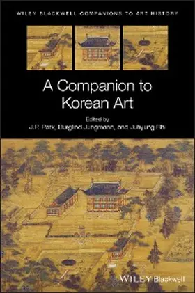 Park / Rhi / Jungmann |  A Companion to Korean Art | eBook | Sack Fachmedien