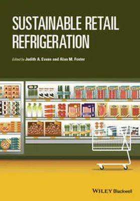 Evans / Foster | Sustainable Retail Refrigeration | E-Book | sack.de