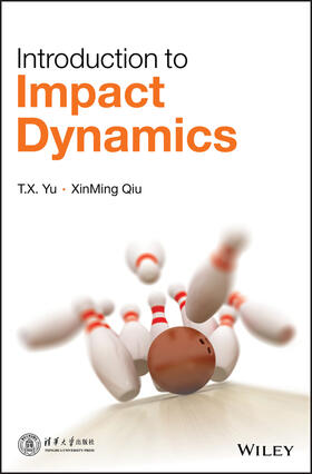 Yu / Qiu |  Introduction to Impact Dynamics | Buch |  Sack Fachmedien