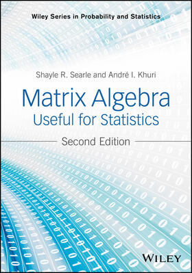 Searle / Khuri |  Matrix Algebra Useful for Statistics | Buch |  Sack Fachmedien