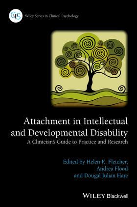 Fletcher / Flood / Hare |  Attachment in Intellectual and Developmental Disability | Buch |  Sack Fachmedien