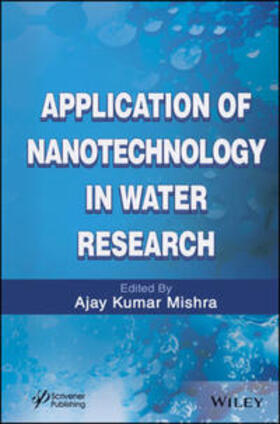 Mishra |  Application of Nanotechnology in Water Research | eBook | Sack Fachmedien
