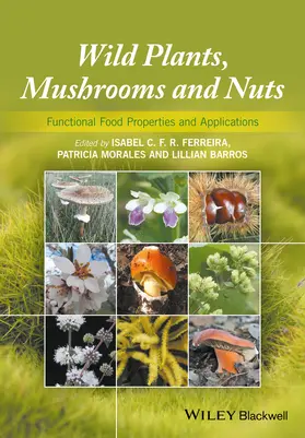 Ferreira / Morales / Barros |  Wild Plants, Mushrooms and Nuts | Buch |  Sack Fachmedien