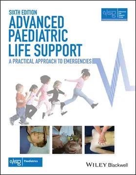 Advanced Life Support Group (ALSG) |  Advanced Paediatric Life Support | Buch |  Sack Fachmedien