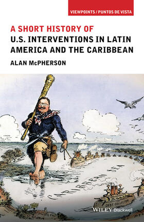 McPherson |  A Short History of U.S. Interventions in Latin America and the Caribbean | Buch |  Sack Fachmedien