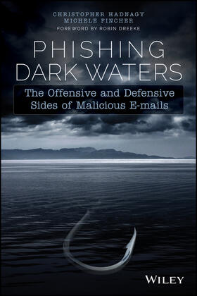 Hadnagy / Fincher |  Phishing Dark Waters | Buch |  Sack Fachmedien