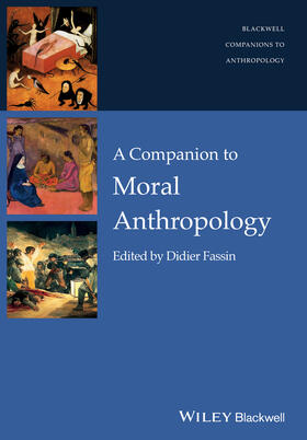 Fassin |  Companion to Moral Anthropolog | Buch |  Sack Fachmedien