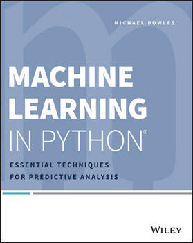 Bowles |  Machine Learning in Python | Buch |  Sack Fachmedien