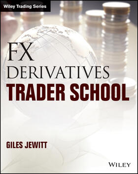 Jewitt |  FX Derivatives Trader School | Buch |  Sack Fachmedien