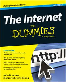 Levine / Young |  The Internet For Dummies | eBook | Sack Fachmedien