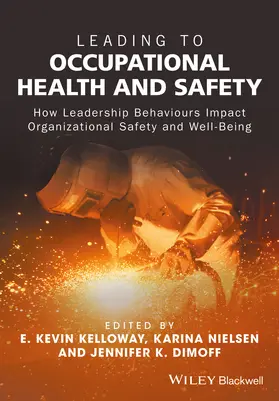 Kelloway / Nielsen / Dimoff |  Leading to Occupational Health and Safety | Buch |  Sack Fachmedien