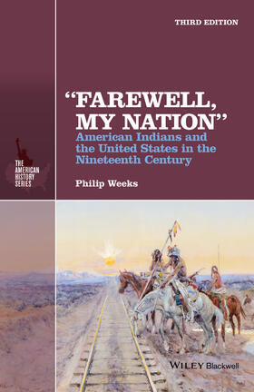 Weeks |  Weeks, P: "Farewell, My Nation" | Buch |  Sack Fachmedien