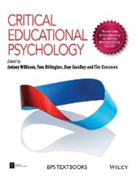 Williams / Billington / Goodley |  Critical Educational Psychology | eBook | Sack Fachmedien