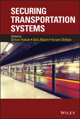 Hakim / Albert / Shiftan |  Securing Transportation Systems | Buch |  Sack Fachmedien