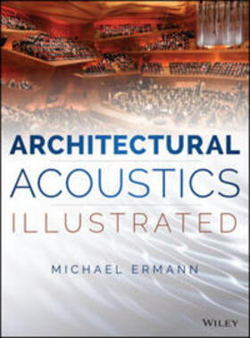 Ermann |  Architectural Acoustics Illustrated | eBook | Sack Fachmedien