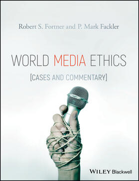 Fortner / Fackler |  World Media Ethics | Buch |  Sack Fachmedien