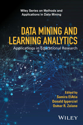 ElAtia / Ipperciel / Zaïane |  Data Mining and Learning Analytics | Buch |  Sack Fachmedien
