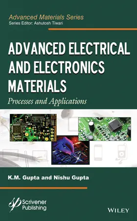 Gupta / Tiwari |  Advanced Electrical and Electronics Materials | Buch |  Sack Fachmedien