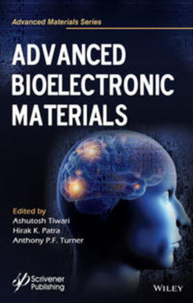 Tiwari / Patra / Turner | Advanced Bioelectronics Materials | E-Book | sack.de