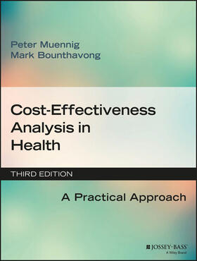 Muennig / Bounthavong |  Cost-Effectiveness Analysis in Health | Buch |  Sack Fachmedien