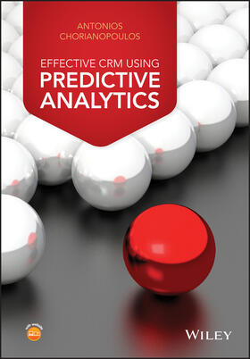 Chorianopoulos |  Effective Crm Using Predictive Analytics | Buch |  Sack Fachmedien