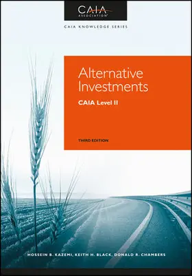 Kazemi / Black / Chambers |  Alternative Investments: CAIA Level II | Buch |  Sack Fachmedien