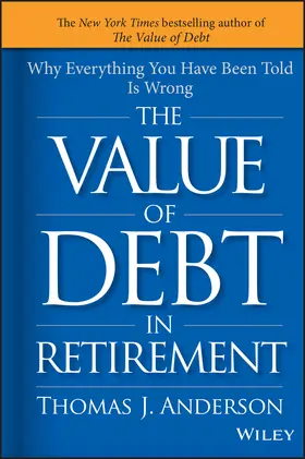 Anderson |  The Value of Debt in Retirement | Buch |  Sack Fachmedien