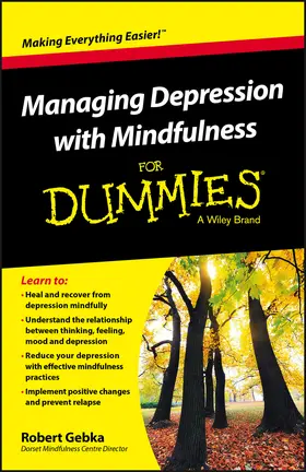 Gebka |  Managing Depression with Mindfulness for Dummies | Buch |  Sack Fachmedien