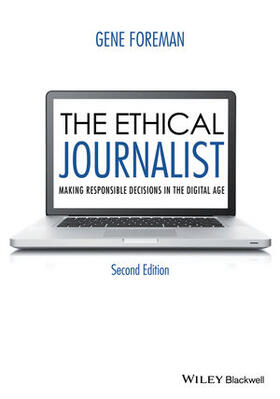Foreman |  Foreman: Ethical Journalist, 2E P | Buch |  Sack Fachmedien