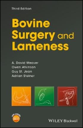 Weaver / Atkinson / St. Jean |  Bovine Surgery and Lameness | eBook | Sack Fachmedien