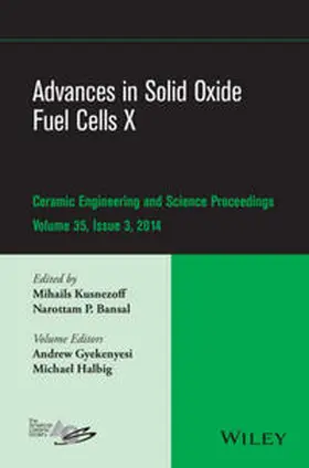 Kusnezoff / Bansal / Gyekenyesi | Advances in Solid Oxide Fuel Cells X, Volume 35, Issue 3 | E-Book | sack.de