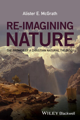 McGrath |  Re-Imagining Nature | Buch |  Sack Fachmedien