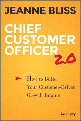 Bliss |  Chief Customer Officer 2.0 | Buch |  Sack Fachmedien