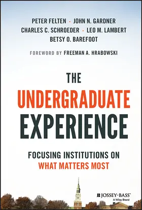 Felten / Gardner / Schroeder |  The Undergraduate Experience | Buch |  Sack Fachmedien