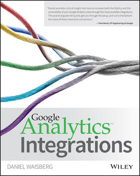 Waisberg |  Google Analytics Integrations | Buch |  Sack Fachmedien