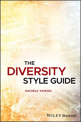 Kanigel |  The Diversity Style Guide | Buch |  Sack Fachmedien