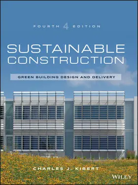 Kibert |  Sustainable Construction | Buch |  Sack Fachmedien