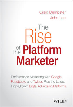 Dempster / Lee |  The Rise of the Platform Marketer | Buch |  Sack Fachmedien