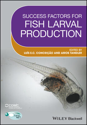 Conceicao / Tandler |  Success Factors for Fish Larval Production | Buch |  Sack Fachmedien
