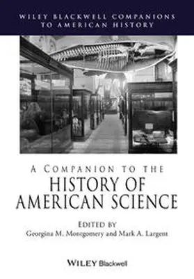 Montgomery / Largent | A Companion to the History of American Science | E-Book | sack.de