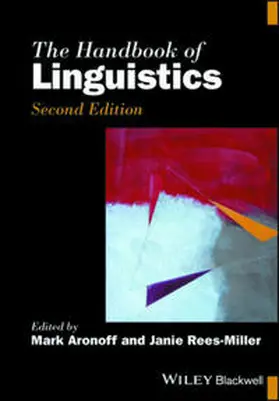 Aronoff / Rees-Miller |  The Handbook of Linguistics | eBook | Sack Fachmedien