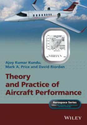 Kundu / Price / Riordan |  Theory and Practice of Aircraft Performance | eBook | Sack Fachmedien