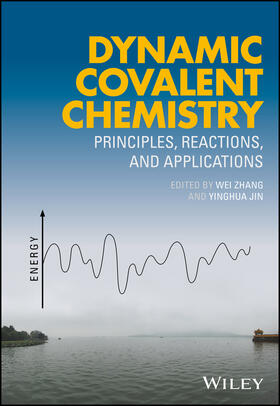 Zhang / Jin |  Dynamic Covalent Chemistry | Buch |  Sack Fachmedien